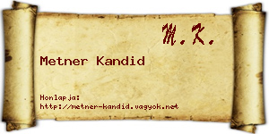 Metner Kandid névjegykártya